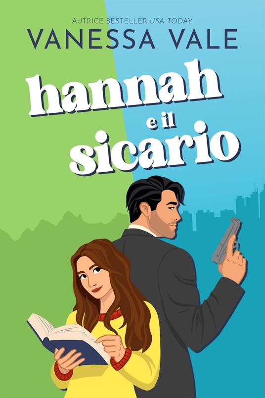 Hannah e il sicario - Vanessa Vale - ebook