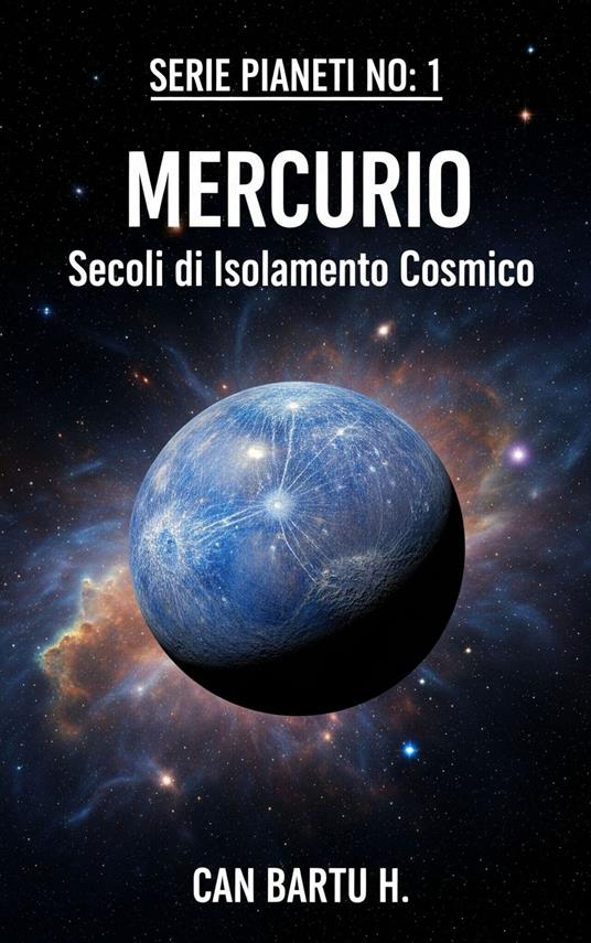 Mercurio - CAN BARTU H. - ebook