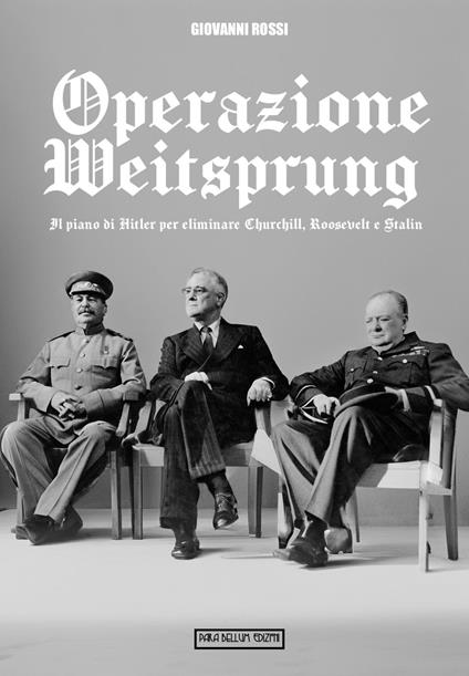 Operazione Weitsprung - Giovanni Rossi - ebook