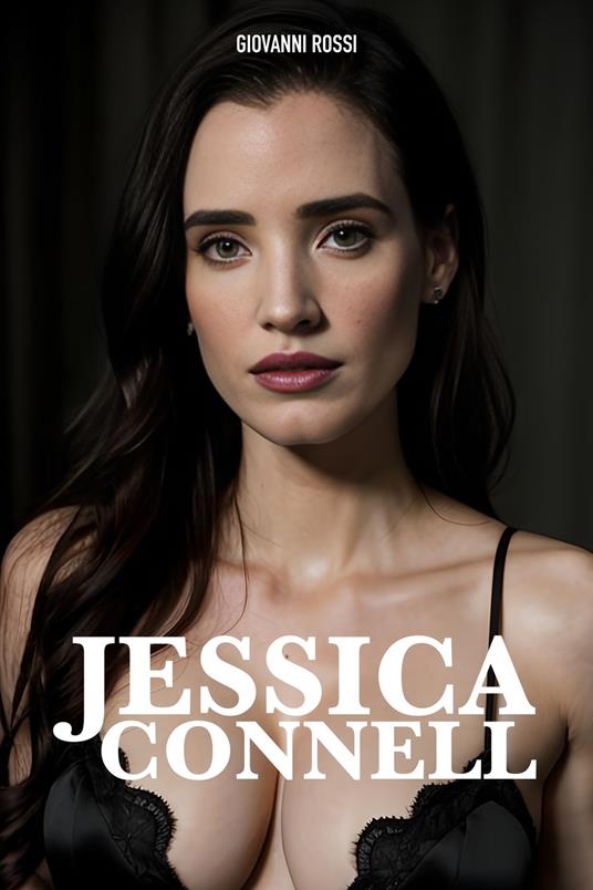 Jessica Connell - Giovanni Rossi - ebook