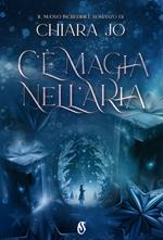 C'è magia nell'aria