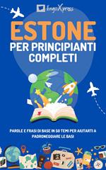 Estone per principianti completi