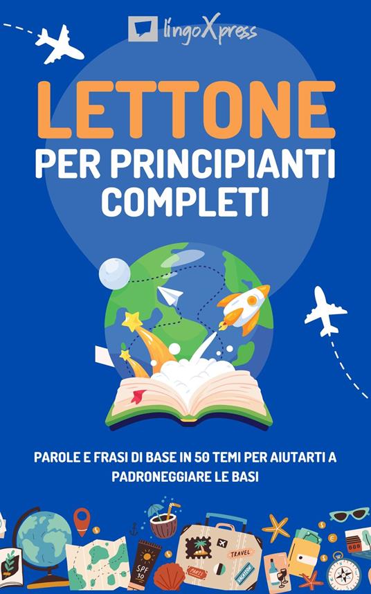 Lettone per principianti completi - lingoXpress - ebook