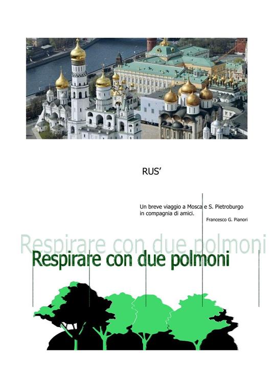 Rus'. Respirare con due polmoni - Francesco Giuseppe Pianori - ebook