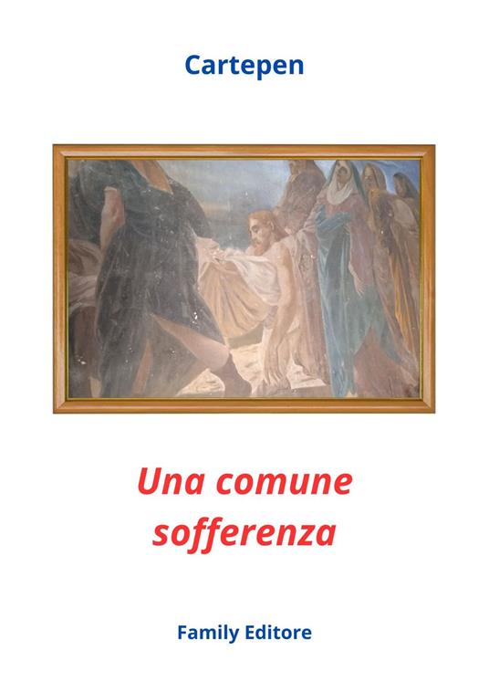 Una comune sofferenza - Cartepen - ebook