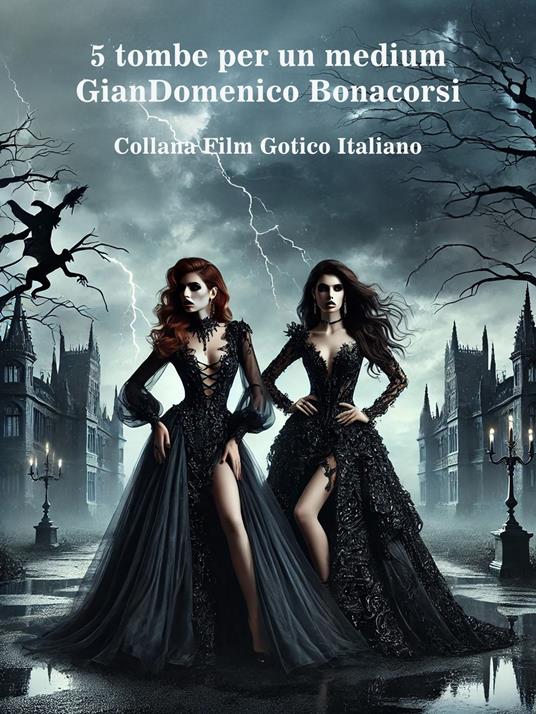5 tombe per un medium - GianDomenico Bonacorsi - ebook