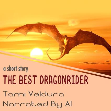 The Best Dragon Rider