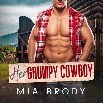 Her Grumpy Cowboy
