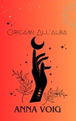 Origami all'alba