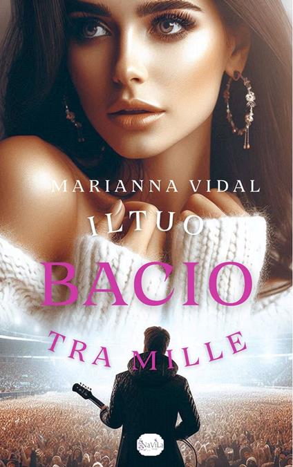 Il tuo bacio tra mille - Marianna Vidal - ebook