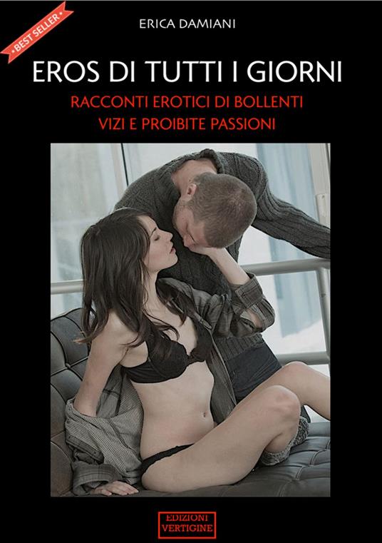 Eros di tutti i giorni - Erica Damiani - ebook