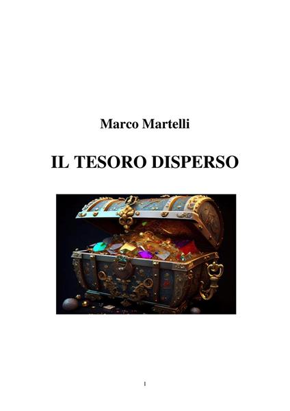 IL TESORO DISPERSO - Marco Martelli - ebook