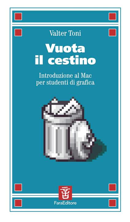 Vuota il cestino - Valter Toni - ebook