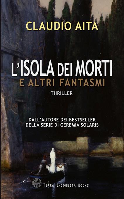 L'Isola dei Morti e altri fantasmi - Claudio Aita - ebook