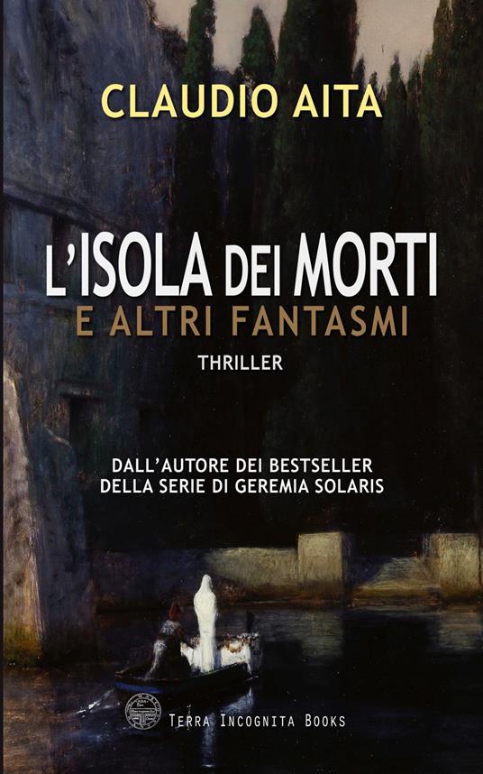 L'Isola dei Morti e altri fantasmi - Claudio Aita - ebook