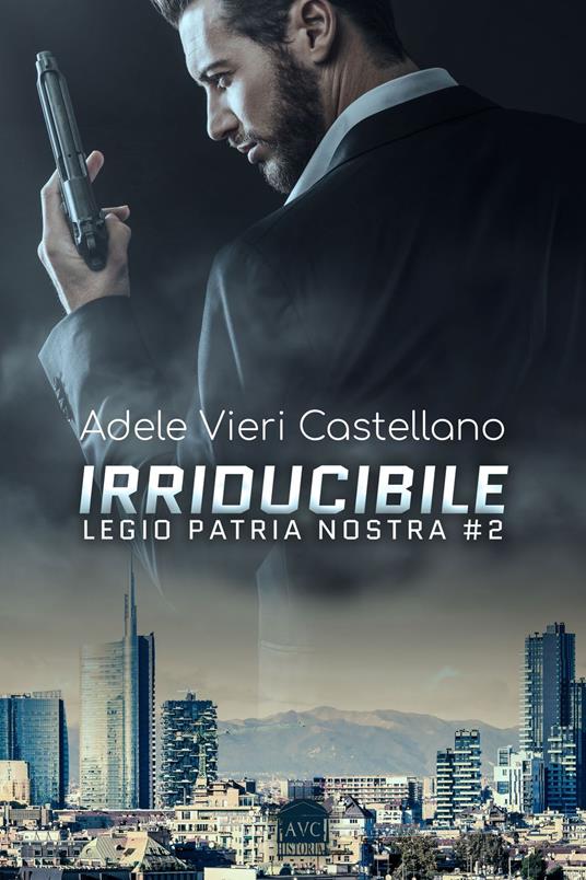 Irriducibile - Adele Vieri Castellano - ebook