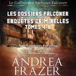 Les Dossiers Falconer: Enquêtes Criminelles Tomes 4 - 6
