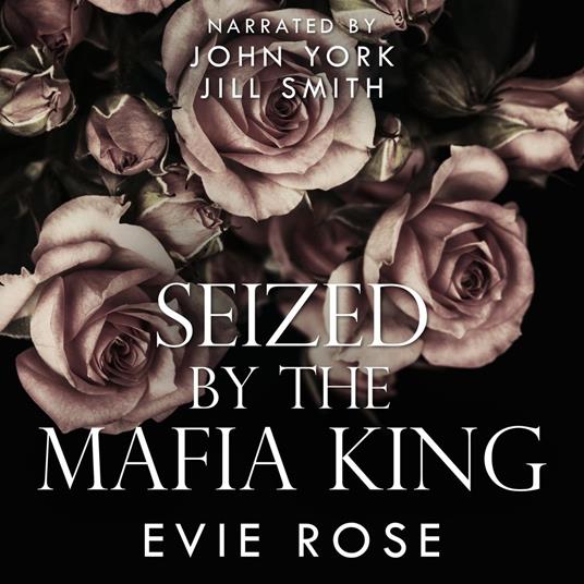 Seized by the Mafia King