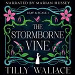 The Stormborne Vine