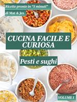 CUCINA FACILE E CURIOSA