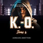 K.-O. Tome 6