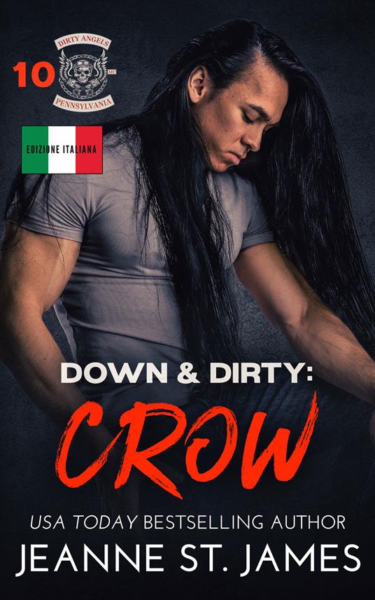 Down & Dirty: Crow - Jeanne St. James - ebook