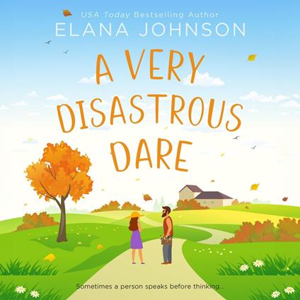 A Very Disastrous Dare