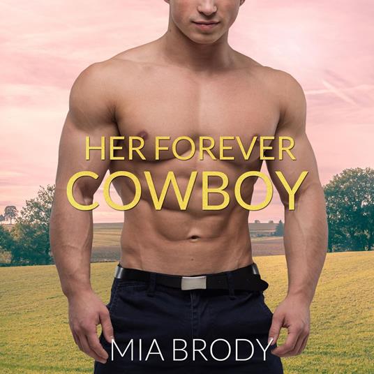 Her Forever Cowboy