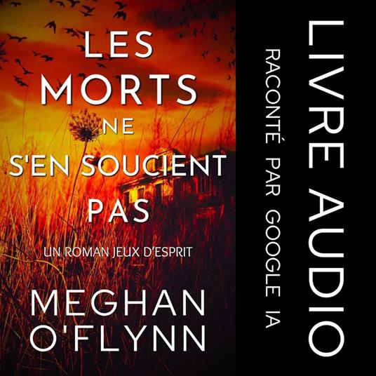 Les Morts Ne S'en Soucient Pas