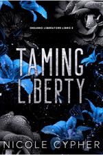Taming Liberty (Italiano)