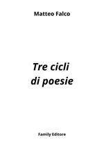Tre cicli di poesie