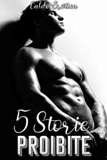 5 Storie proibite