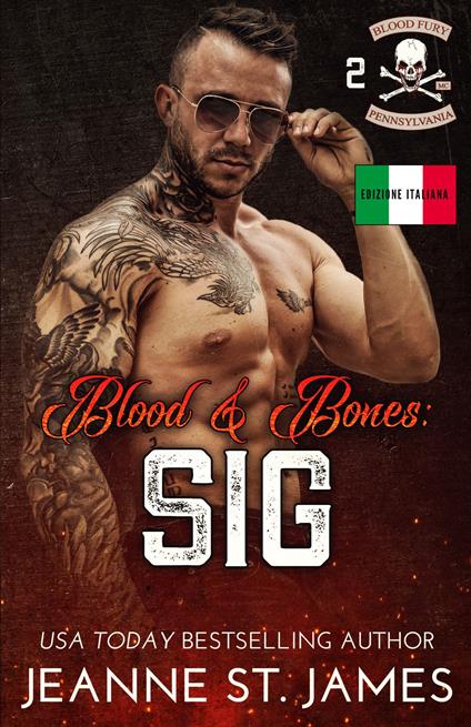Blood & Bones: Sig - Jeanne St. James - ebook