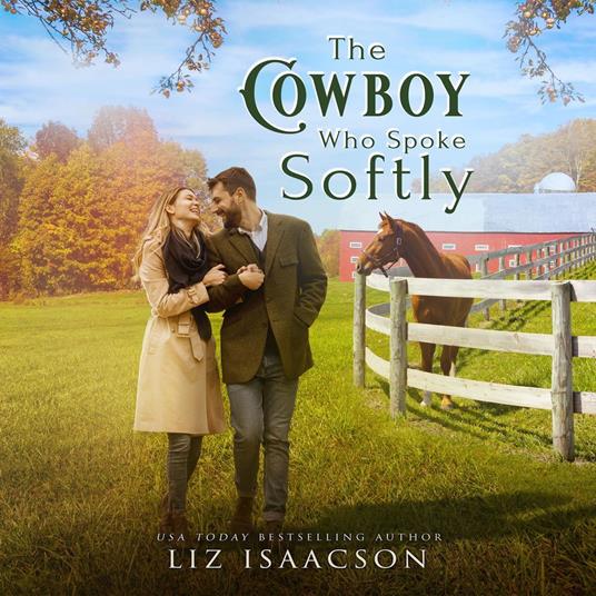 The Cowboy Who Spoke Softly