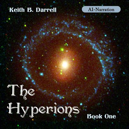 The Hyperions, Book One