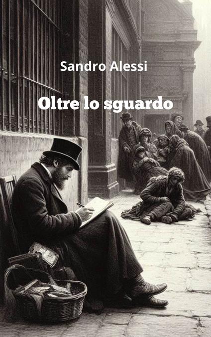 Oltre lo sguardo - Sandro Alessi - ebook