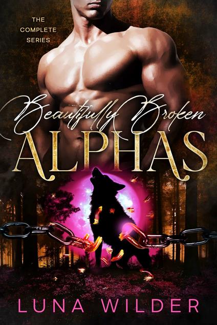 Twisted Oak Pack: The Alphas - Luna Wilder - ebook