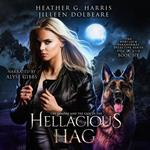 The Vampire and the Case of the Hellacious Hag