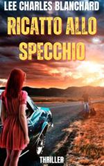 RICATTO ALLO SPECCHIO