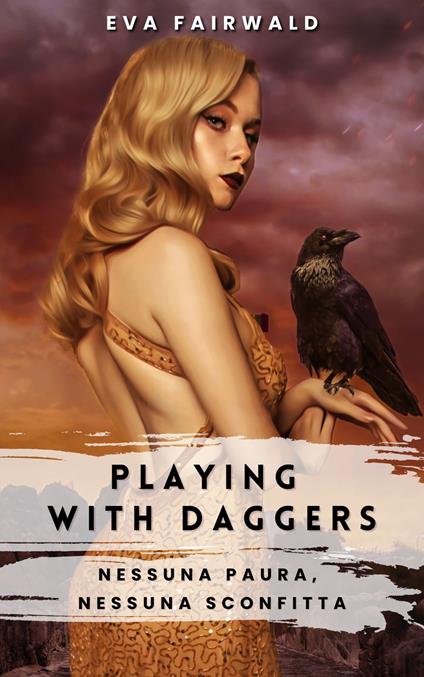 Playing with daggers - Eva Fairwald - ebook