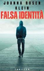 FALSA IDENTITA’
