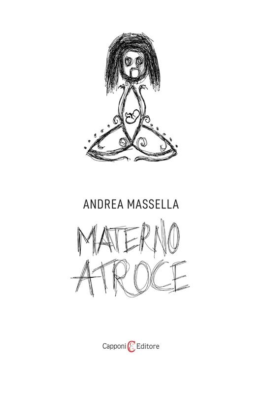 Materno atroce - Andrea Massella - ebook