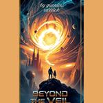 BEYOND THE VEIL