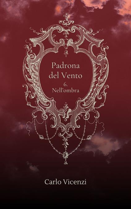 Padrona del Vento - Carlo Vicenzi - ebook