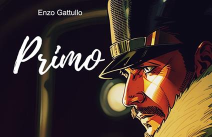 Primo - Vincenzo Gattullo - ebook
