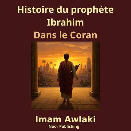 Histoire du prophète Ibrahim