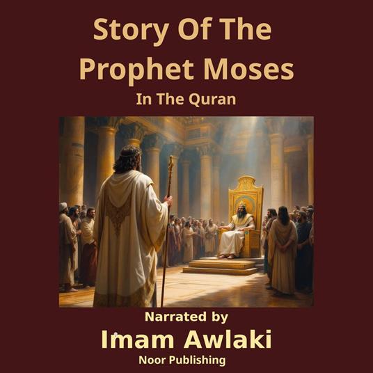 Story Of The Prophet Moses