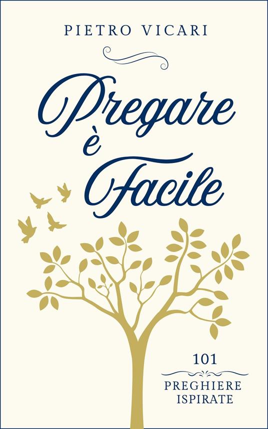 Pregare è facile - Pietro Vicari - ebook