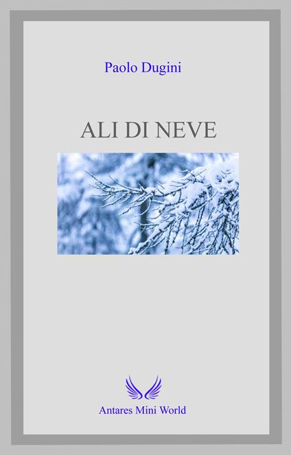 ALI DI NEVE - Paolo Dugini - ebook