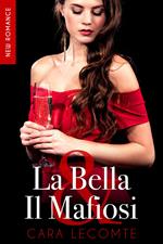 La Bella & Il Mafiosi